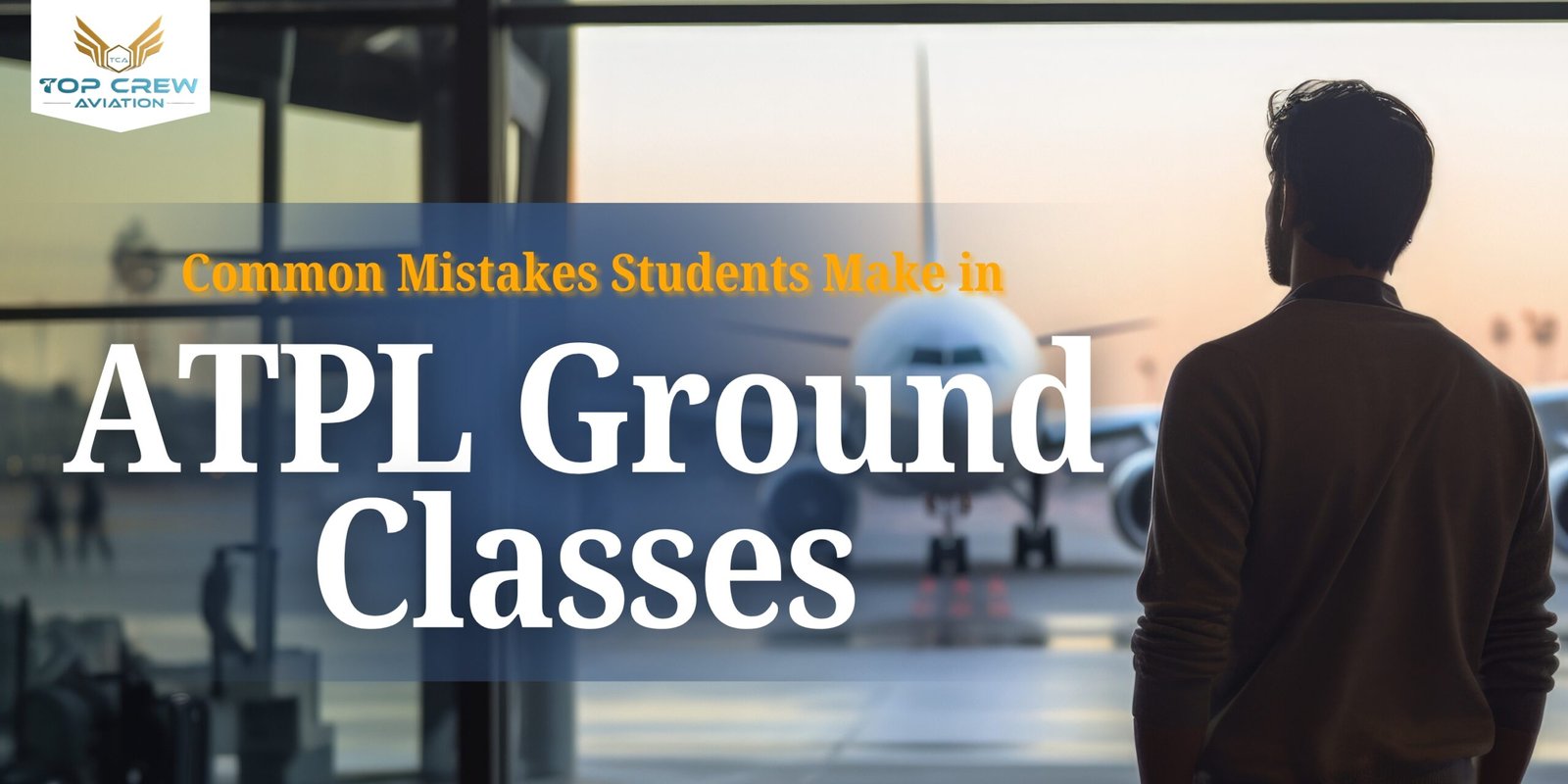 ATPL Ground Classes mistakes