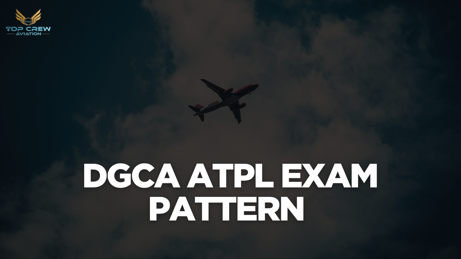 DGCA ATPL Exam Pattern